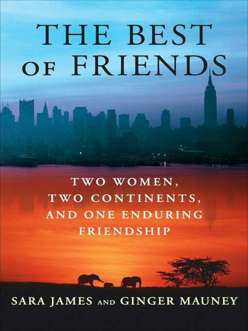 Title details for The Best of Friends by Sara James - Available